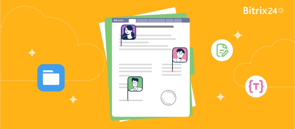 Bitrix24.Docs : la coédition en temps réel, simple, rapide et efficace