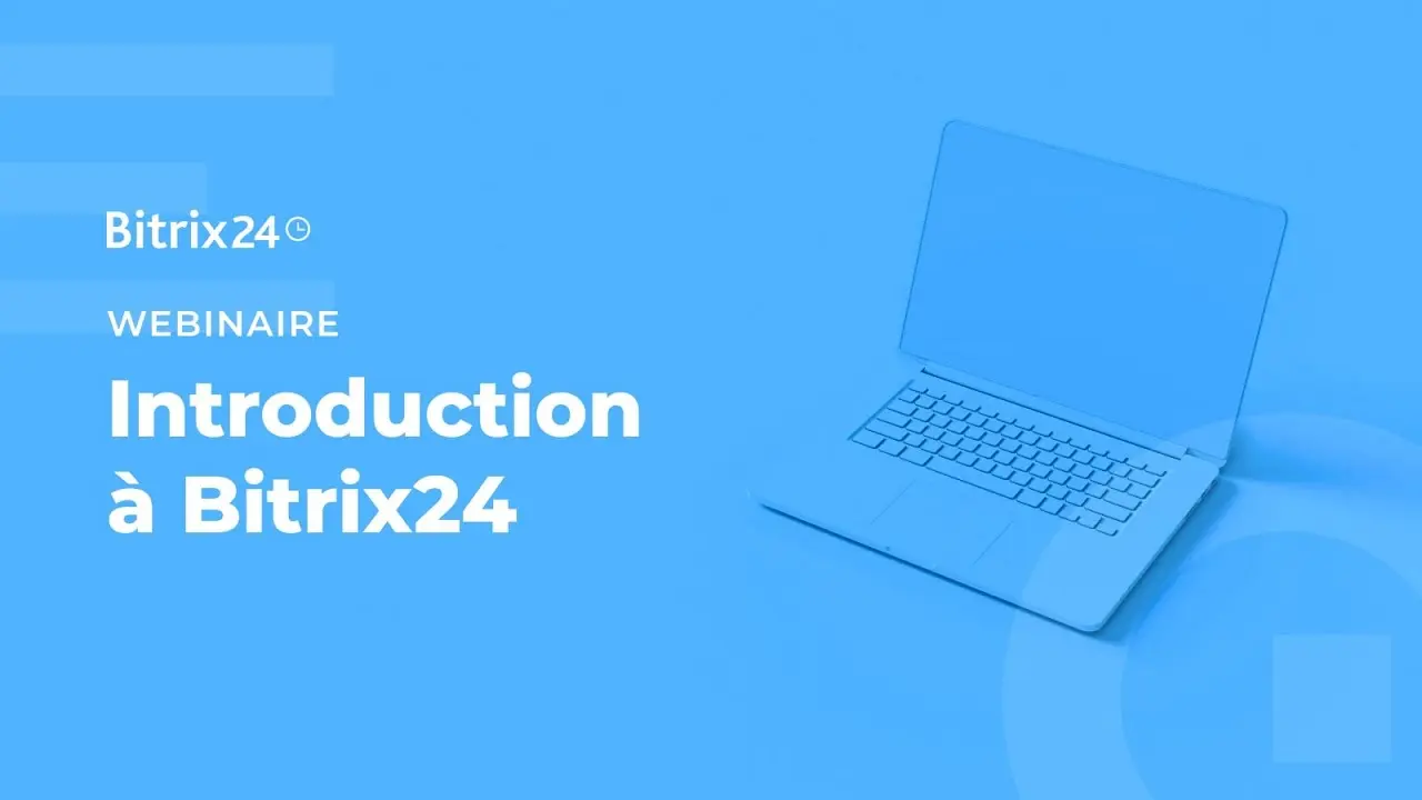 Introduction à Bitrix24