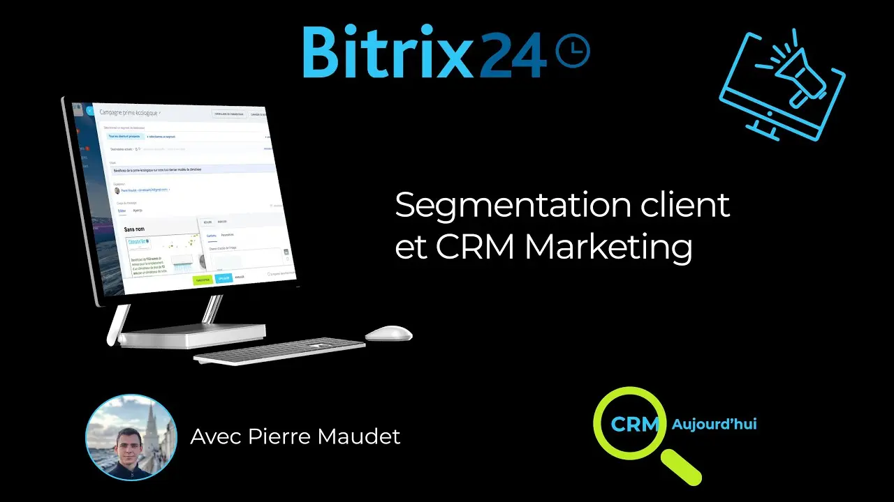 Segmentation client et CRM Marketing | CRM Aujourd'hui 6