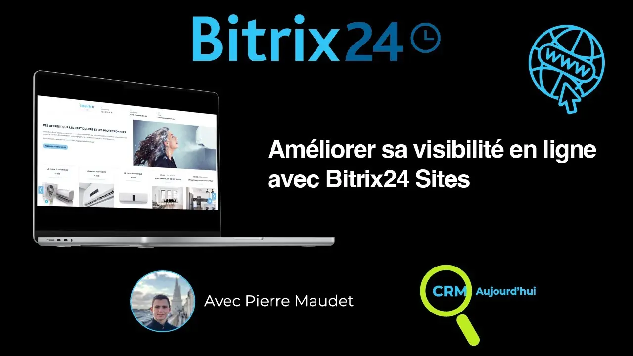 Améliorer sa visibilité en ligne avec Bitrix24.Sites