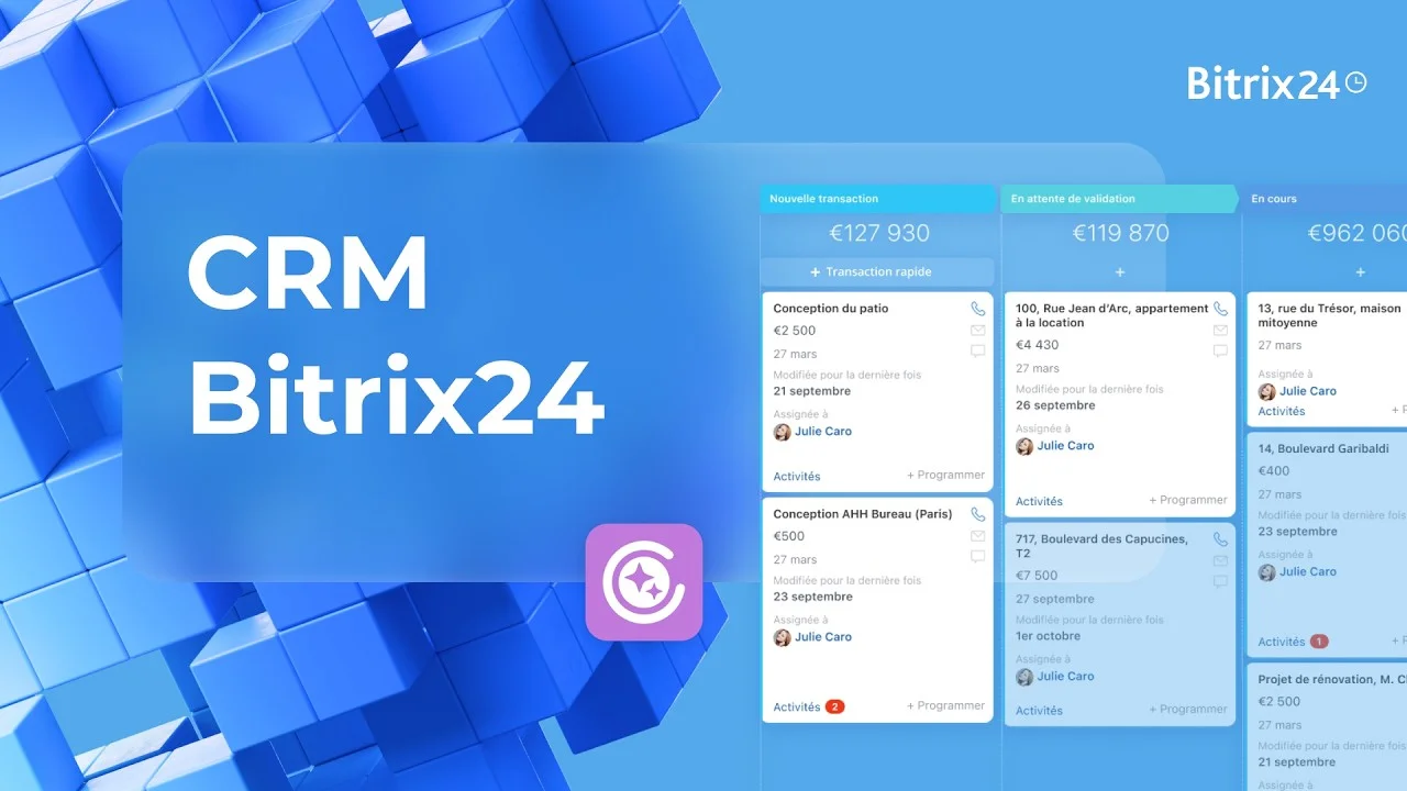 Comment utiliser Bitrix24 ? | Tutoriel CRM Bitrix24 : gérer ses clients | Cours intensif 5